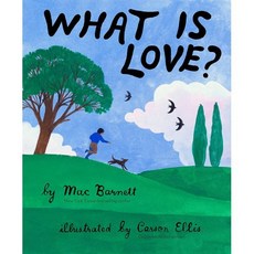 그림책 What Is Love?, Chronicle Books, English, 9781452176406