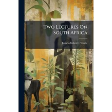 (英文圖書)Two Lectures On South Africa 平裝版, Nabu Press, 英文