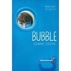 Bubble, Simon & Schuster Books for Y..