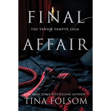 (영문도서)Final Affair Paperback, Tina Folsom, English, 9798897206070