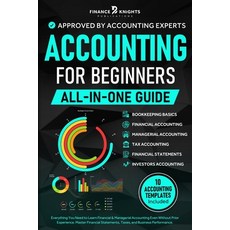 (英文圖書)Accounting for Beginners (All-in-One): Everything You Need to Learn Financial &... 平裝版, Finance Knights Publications, 英文