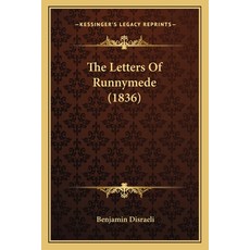 (영문도서) The Letters Of Runnymede (1836) Paperback, Kessinger Publishing, English, 9781165785971