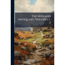 (英文圖書)The Midland Antiquary Volumes 1-2 平裝版, Nabu Press, English