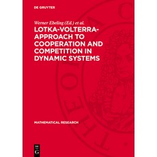 (영문도서) Lotka-Volterra-Approach to Cooperation and Competition in Dynamic Systems: Proc... Hardcover, de Gruyter, English, 9783112780244