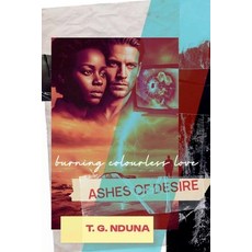 (英文圖書)Ashes of Desire 平裝版, T. G. Nduna, 英文