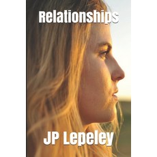 Relationships Paperback, Independently Published