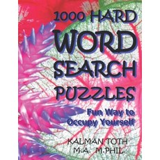 1000 Hard Word Search Puzzles: Fun Way to Occupy Yourself Paperback, Createspace Independent Publishing Platform