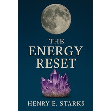 (英文圖書)The Energy Reset: A Crystal Ritual for Every Moon Phase 平裝版, Independently Published, 英文