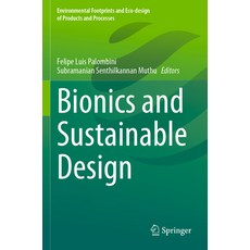 (영문도서) Bionics and Sustainable Design Paperback, Springer, English, 9789811918148