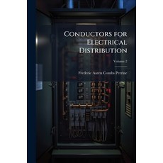 (영문도서)Conductors for Electrical Distribution Paperback, Hutson Street Press, English, 9781023842822