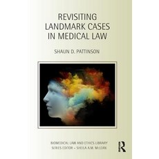 (영문도서) Revisiting Landmark Cases in Medical Law Hardcover, Routledge, English, 9781138808331