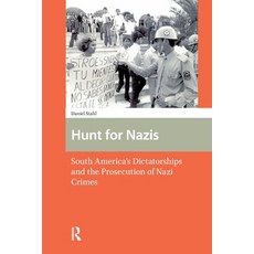 (英文圖書)Hunt for Nazis: South America's Dictatorships and the Prosecution of Nazi Crimes 平裝版, Routledge, 英文