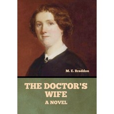 (영문도서)The Doctor's Wife Hardcover, Bibliotech Press, English, 9798897733255