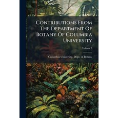 (英文書)Contributions From The Department Of Botany Of Columbia University; Volume 7 平裝版, Nabu Press, English, Paperback