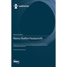 (영문도서) Remo Ruffini Festschrift Hardcover, Mdpi AG, English, 9783725805648