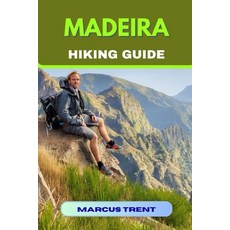 (英文圖書)Madeira Hiking Guide 平裝版, Independently Published, 英文