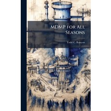 (영문도서)MDMP for All Seasons Hardcover, Hutson Street Press, English, 9781025112299