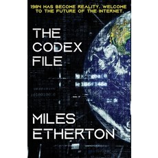 (영문도서) The Codex File Paperback, City Stone Publishing, English, 9781915399007
