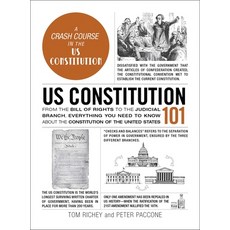 (영문도서) Us Constitution 101: From the Bill of Rights to the Judicial Branch Everything You Need to K... Hardcover, Adams Media Corporation, English, 9781507223017