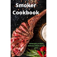 Smoker Cookbook Hardcover, Claudia, English, 9781801973236