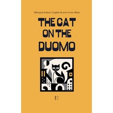 (英文圖書)The Cat on the Duomo: Bilingual Italian-English Stories from Milan 平裝版, Pomme Bilingual, 英文