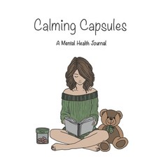 (영문도서) Calming Capsules Paperback, Independently Published, English, 9798302256263