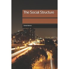 (영문도서) The Social Structure Paperback, Independently Published, English, 9798643923688