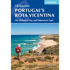 (영문도서) Portugal's Rota Vicentina: The Historical Way and Fishermen's Trail Paperback, Cicerone Press