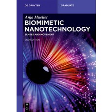 (영문도서) Biomimetic Nanotechnology: Senses and Movement Paperback, de Gruyter, English, 9783110779189