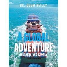 (英文圖書)A Global Adventure: The Exporters Journey 精裝版, Authorhouse UK, 英文