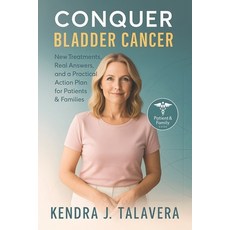 (英文圖書)Conquer Bladder Cancer: New Treatments Real Answers and a Practical Action Pla... 平裝版, Independently Published, 英文