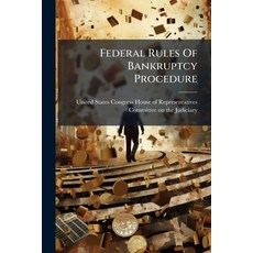 (英文圖書)Federal Rules Of Bankruptcy Procedure 平裝版, Hutson Street Press, 英文