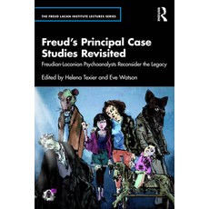 (영문도서)Freud's Principal Case Studies Revisited: Freudian-Lacanian Psychoanalysts Recon... Paperback, Routledge, English, 9781032663678