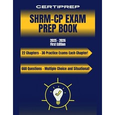(영문도서)CertiPrep - SHRM-CP Prep Book 2025-2026 First Edition Paperback, Certiprep Publishing, English, 9798231574018