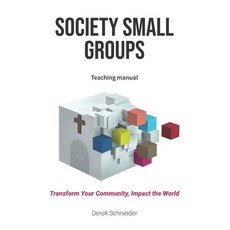 (영문도서) Society Small Groups: Teaching Manual Paperback, Independently Published, English, 9798313572130