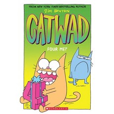 Four Me? (Catwad #4) Volume 4, Graphix