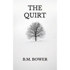 The Quirt Paperback, Independently Published, English, 9798736429653