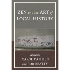 (英文圖書)Zen and the Art of Local History 精裝版, Rowman & Littlefield Publis..., 英文