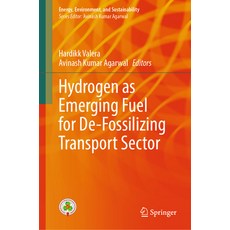 (英文圖書)Hydrogen as Emerging Fuel for De-Fossilizing Transport Sector 精裝版, Springer, 英文