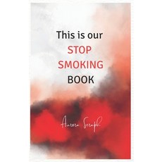 (영문도서)This is our stop smoking book Paperback, Aswritings, English, 9781999758035
