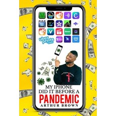 MY IPHONE Did It Before A Pandemic Paperback, Independently Published, English, 9798576202546