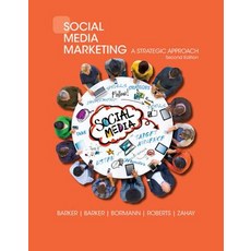 Social Media Marketing: A Strategic Approach Paperback, Cengage Learning