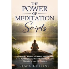 (英文圖書)The Power of Meditation Scripts: Conquer Stress Promote Self Healing Improve Sle... 平裝版, Independently Published, 英文