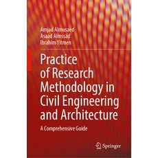 (영문도서)Practice of Research Methodology in Civil Engineering and Architecture: A Compre... Hardcover, Springer, English, 9783031973925
