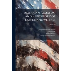 (영문도서)American Almanac and Repository of Useful Knowledge; Volume 26 Paperback, Nabu Press, English, 9781145469952