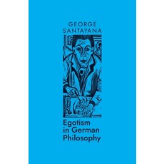 (영문도서)Egotism in German Philosophy Paperback, Irukandji Press, English, 9780645498066