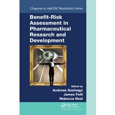 (영문도서)Benefit-Risk Assessment in Pharmaceutical Research and Development Paperback, CRC Press, English, 9780367576240 CRC Press, English, 9780367576240