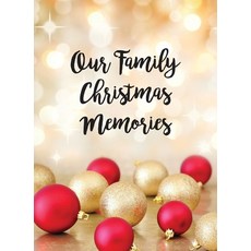 Our Family Christmas Memories Hardcover, Creative Desk Pty Ltd, English, 9780648987307
