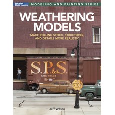 (영문도서) Weathering Models: Make Rolling Stock Structures & Details More Realistic Paperback, Firecrown Media, English, 9798894910086