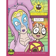 Hollow Willow The Sunflower Scarecrow Book 1 Paperback, Independently Published, English, 9798669803520